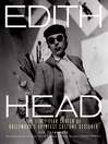 Edith Head (eBook): The Fifty-Year Career of Hollywood's Greatest Costume Designer